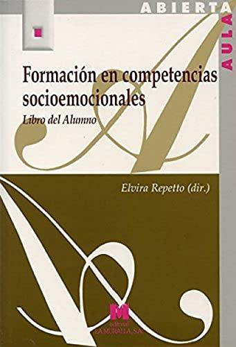 Formación en competencias socioemocionales: libro del alumno (Aula Abierta, Band 102)