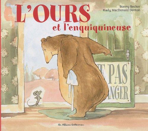 L'ours et l'enquiquineuse