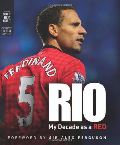 Rio: My Decade as a Red