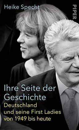 Ihre Seite der Geschichte: Deutschland und seine First Ladies von 1949 bis heute