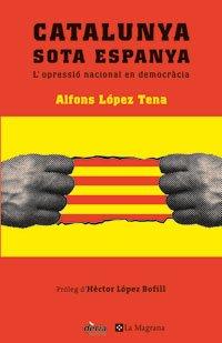 Catalunya sota Espanya (OTROS LA MAGRANA, Band 1)