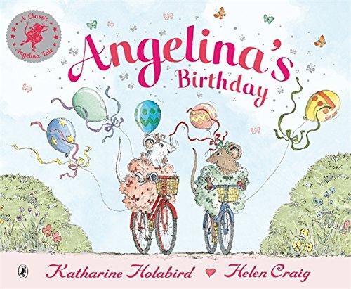 Angelina's Birthday (Angelina Ballerina)