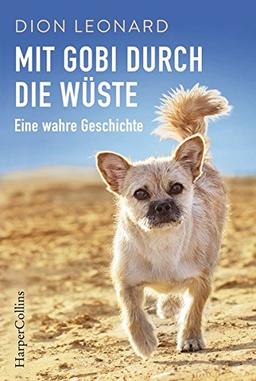 Mit Gobi durch die Wüste - eine wahre Geschichte