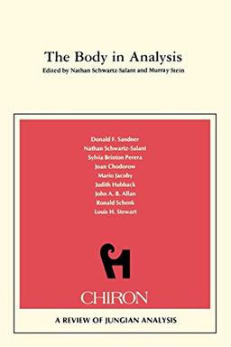 The Body in Analysis (Chiron Clinical)