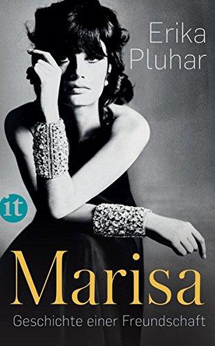 Marisa: Eine Freundschaft (insel taschenbuch)