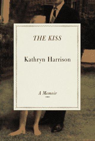 The Kiss: A Memoir