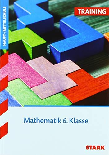 Training Haupt-/Mittelschule - Mathematik 6. Klasse