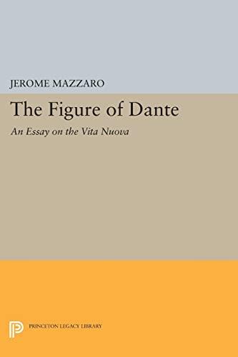 The Figure of Dante – An Essay on The Vita Nuova