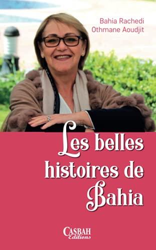 Les belles histoires de Bahia