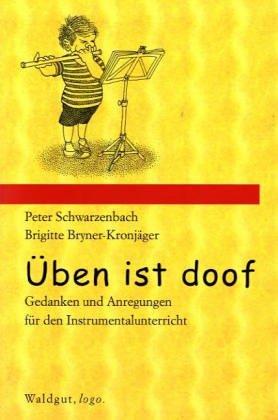 Üben ist doof