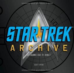 STAR TREK Archive - 40 Jahre Sci-Fi-Kult