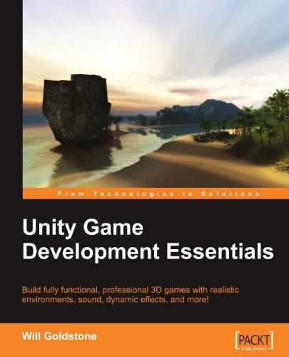 Unity Game Development Essentials