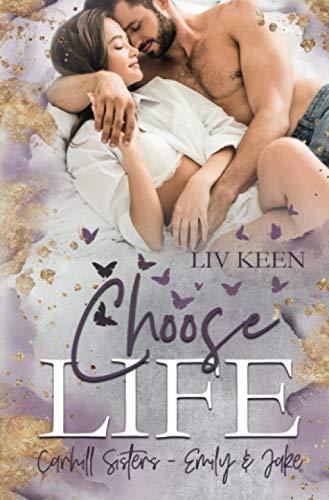 Choose Life: Carhill Sisters - Emily & Jake