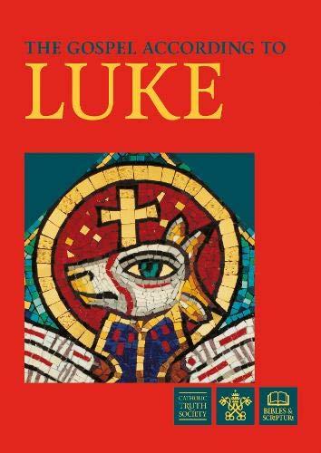 The Gospel According to Luke