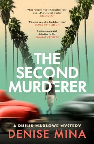 The Second Murderer: Journey through the shadowy underbelly of 1940s LA in this new murder mystery