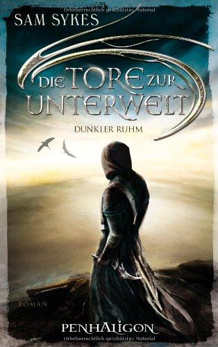 Die Tore zur Unterwelt 2 - Dunkler Ruhm: Roman