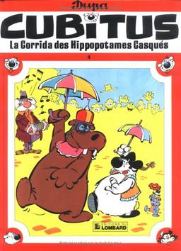 Cubitus. Vol. 4. La corrida des hippopotames casqués