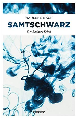 Samtschwarz: Der Badische Krimi