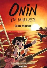 ONIN ETA BALEEN FESTA (ONINEN ABENTURAK, Band 3)