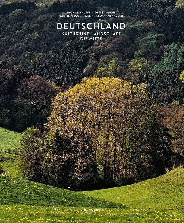 Deutschland - Kultur & Landschaft: Die Mitte