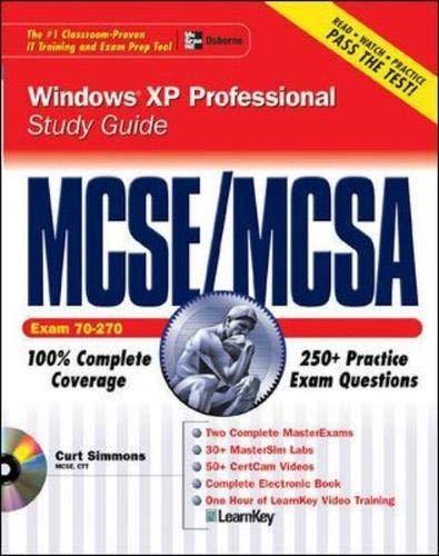 MCSE Windows XP Professional Study Guide, w. CD-ROM (Certification Press)