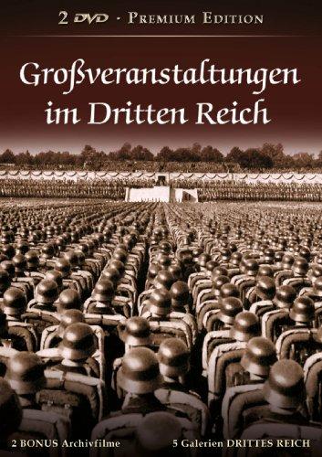 Großveranstaltungen im Dritten Reich - Kraft der Massensuggestion (2 DVD - Premium Edition)