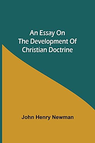 An Essay on the Development of Christian Doctrine