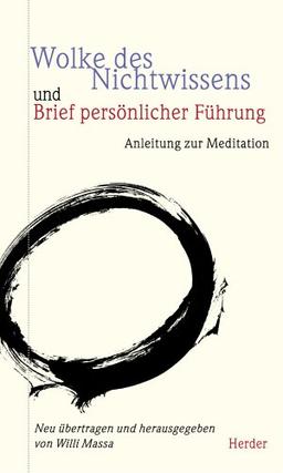 Wolke des Nichtwissens und Brief persönlicher Führung. Anleitung zur Meditation