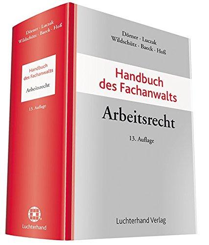 Handbuch des Fachanwalts Arbeitsrecht