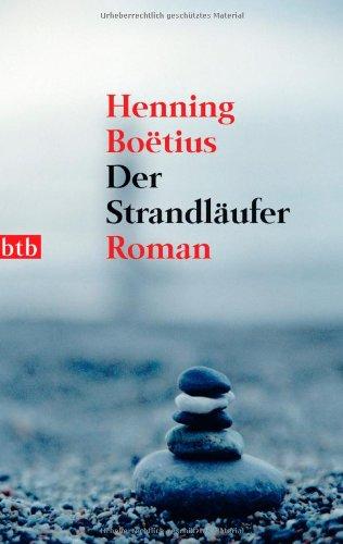 Der Strandläufer: Roman