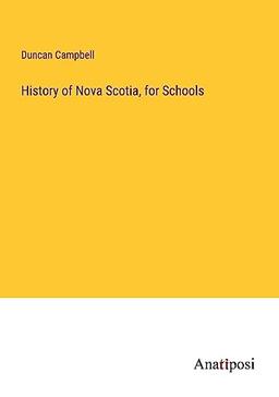 History of Nova Scotia, for Schools