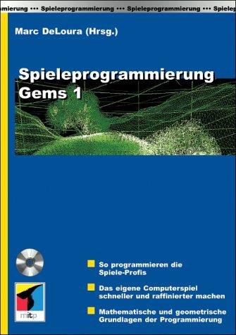 Spieleprogrammierung Gems, m. CD-ROM