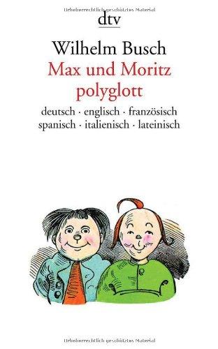 Max und Moritz polyglott