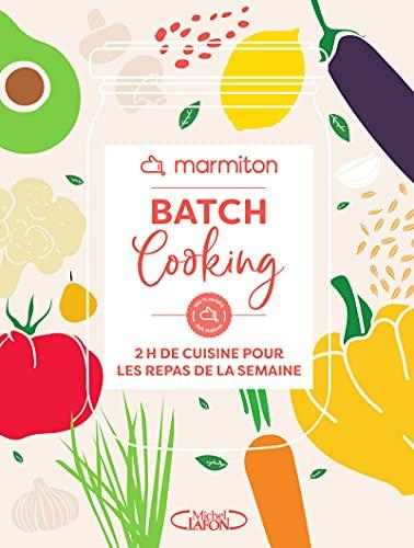 Batch cooking : 2 h de cuisine pour les repas de la semaine