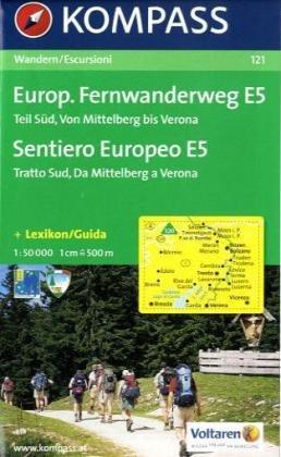 Europäischer Fernwanderweg E 5, Teil Süd: Wandern / Escursioni. 1:50.000