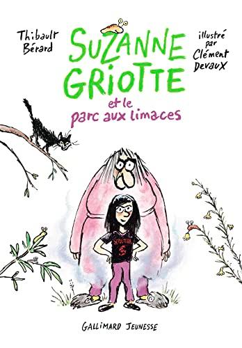 Suzanne Griotte. Suzanne Griotte et le parc aux limaces