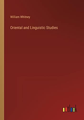 Oriental and Linguistic Studies