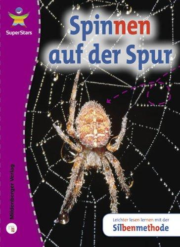 SuperStars - Sachtexte: Spinnen auf der Spur