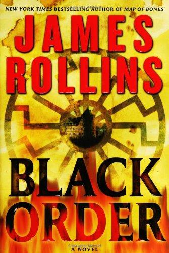 Black Order: A Sigma Force Novel (Sigma Force Novels)