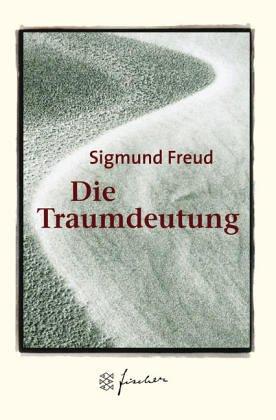 Die Traumdeutung. Jubiläums- Edition.