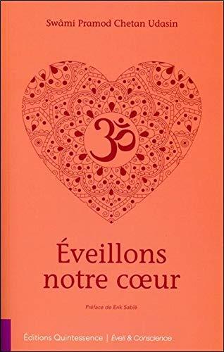 Eveillons notre coeur