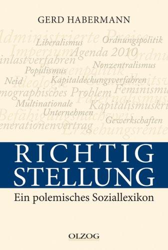 Richtigstellung. Ein polemisches Soziallexikon