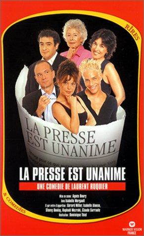 La Presse est unanime