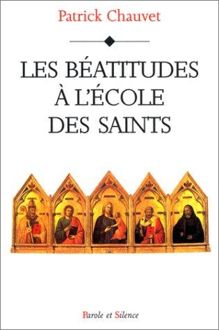 Les béatitudes à l'école des saints