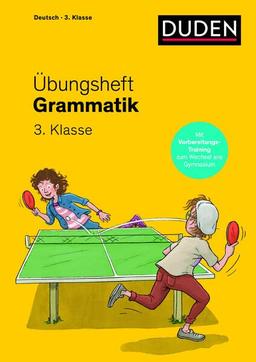 Übungsheft - Grammatik 3.Klasse: Mit Stickern und Lernerfolgskarten (Übungshefte Grundschule Deutsch)