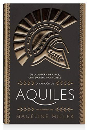 La canción de Aquiles (AdN) (AdN Alianza de Novelas, Band 188)