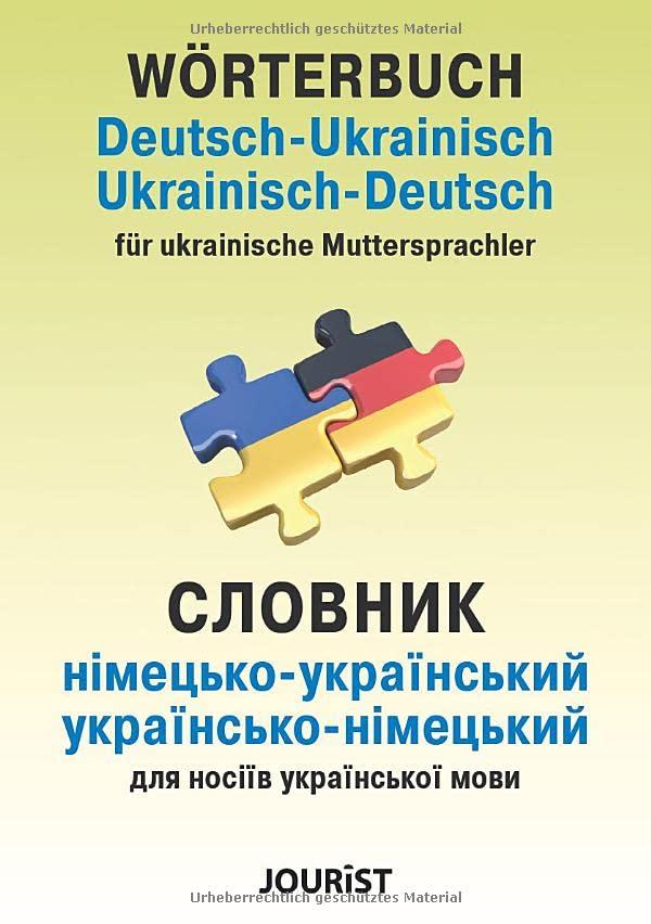 Wörterbuch Deutsch-Ukrainisch, Ukrainisch-Deutsch für ukrainische Muttersprachler