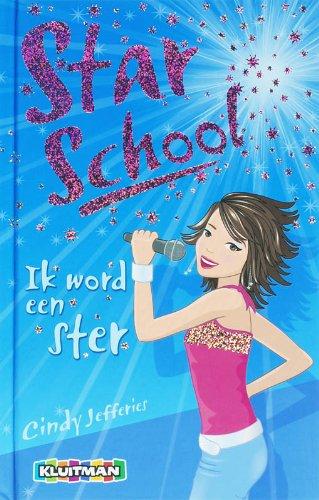 Ik word een ster (Star school)