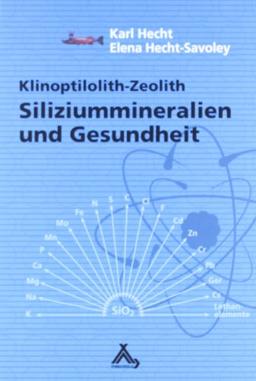 Siliziummineralien und Gesundheit: Klinoptilolith-Zeolith