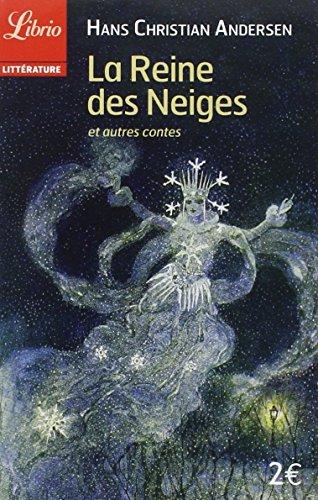 La reine des neiges : et autres contes